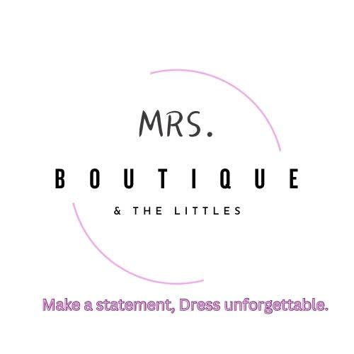 Mrs.Boutique & The Littles 